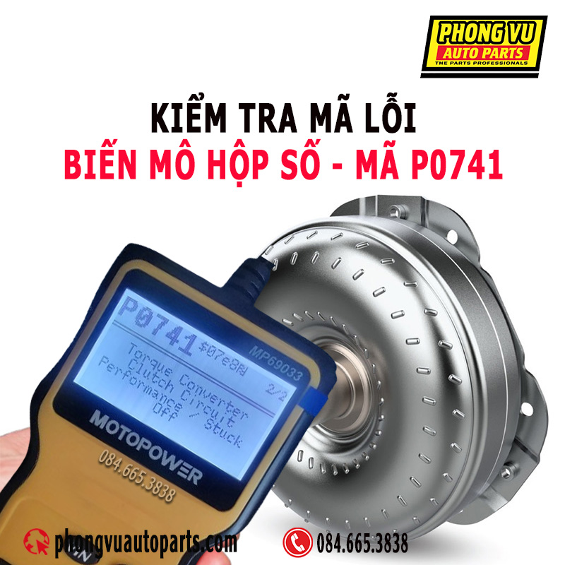 Mã lỗi P0741 - Torque Converter Clutch Circuit Performance or Stuck Off