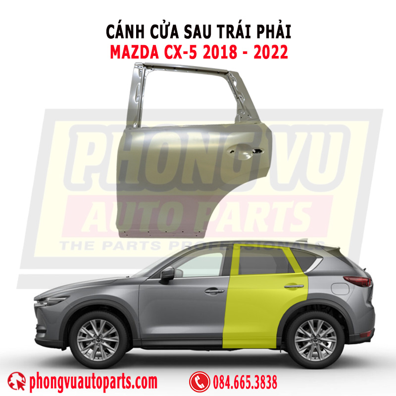 Cánh Cửa Sau Trái Phải Mazda CX-5 2018-2022 - Mã Phụ Tùng K1Y07302XD, K1Y07202XD