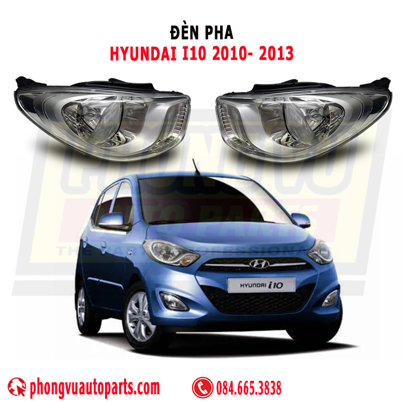 Đèn Pha Hyundai i10 2010-2013 Mã 921010X110, 921020X110