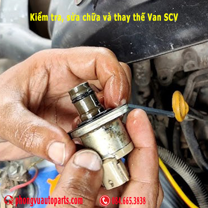 Kiểm tra, sửa chữa và thay thế Van SCV - (Suction Control Valve - SCV)