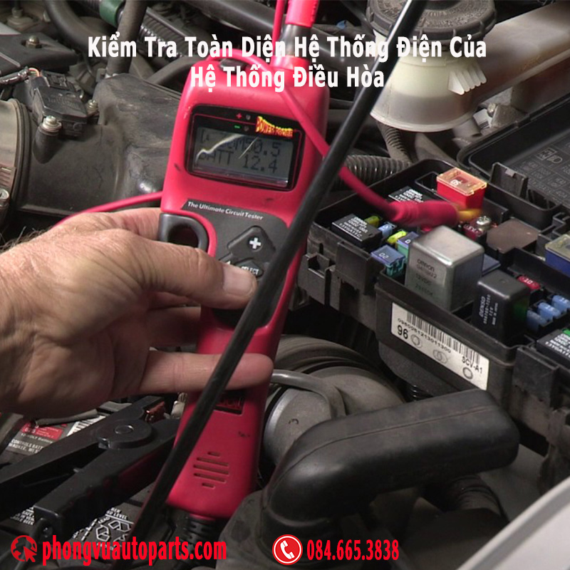 Kiểm tra toàn diện hệ thống dây điện, linh kiện điện tử và cảm biến hệ thống điều hòa ô tô
