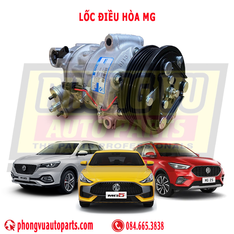 Lốc Điều Hòa MG5, MG HS, MG RX5 – Mã Phụ Tùng 10070083, 10581271