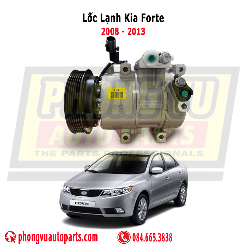 Lốc điều hòa lốc lạnh Kia Forte