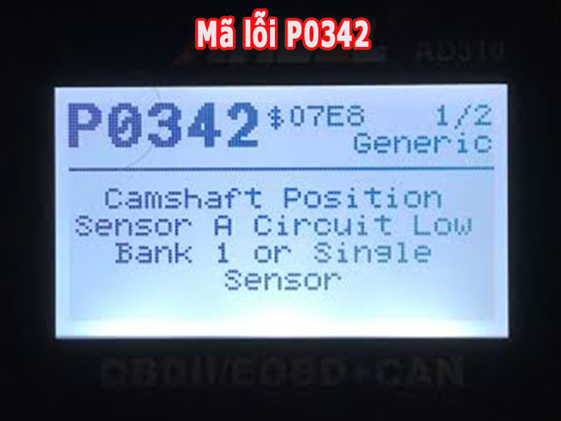 P0342: Tín hiệu đầu vào mạch cảm biến trục cam quá thấp (Circuit Low Input)