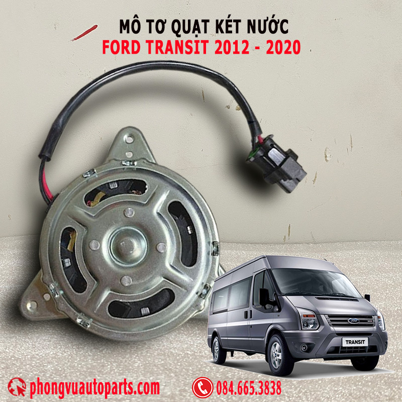 Mô Tơ Quạt Két Nước Ford Transit (2012-2020) - Mã 7C198C607AE