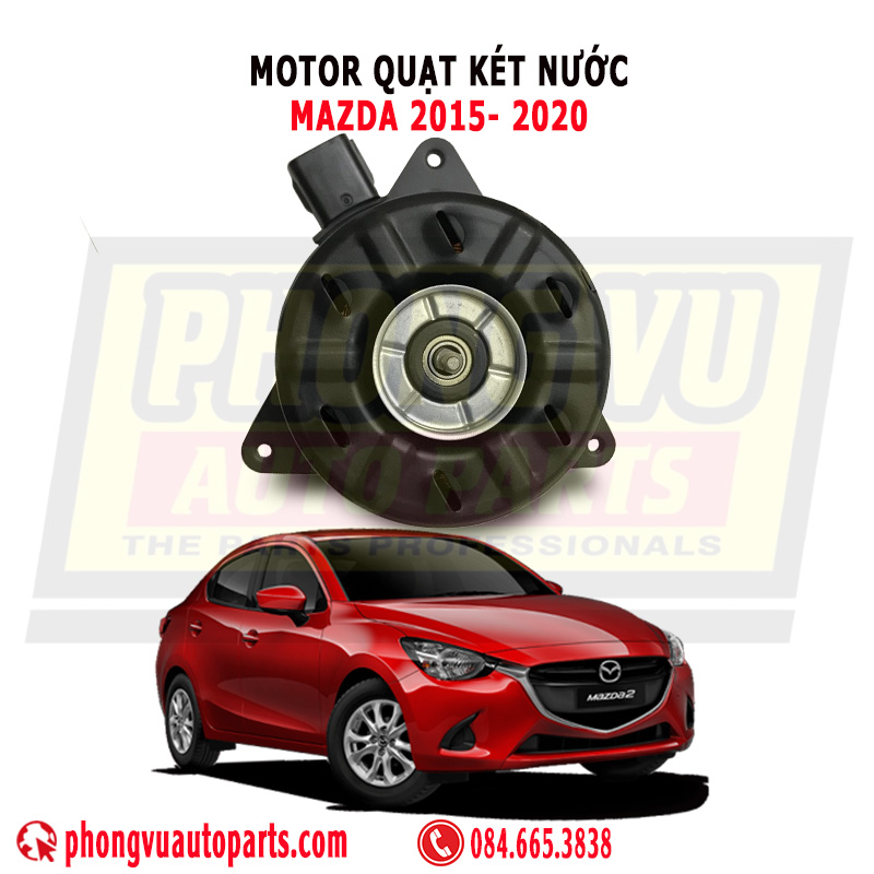 Motor Quạt Két Nước Mazda 2 2015-2020 Mã P53W15150