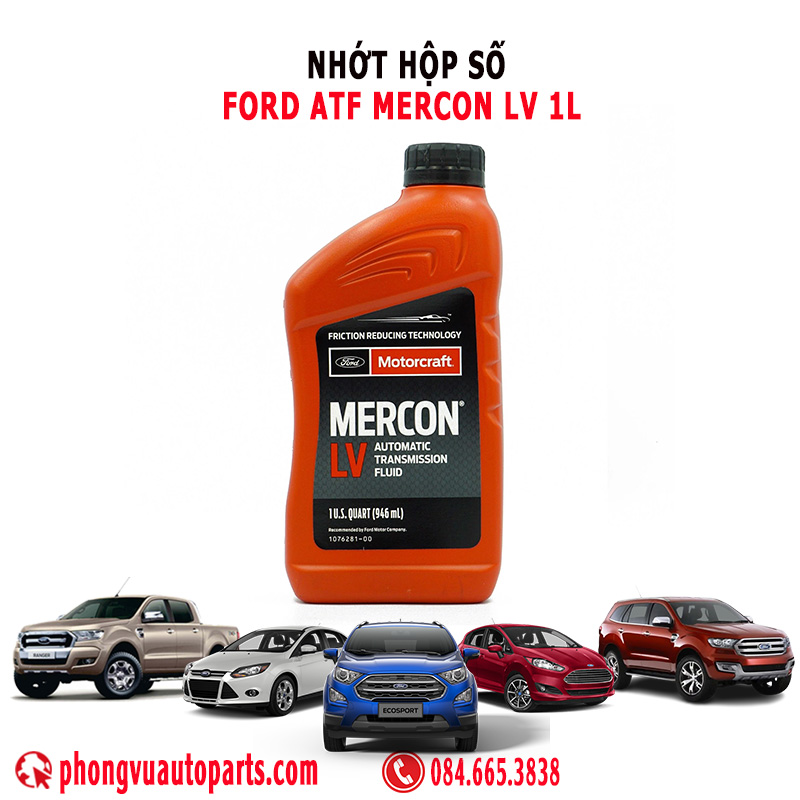 Nhớt Hộp Số Ford ATF Mercon LV - Mã Phụ Tùng XT10QLVC