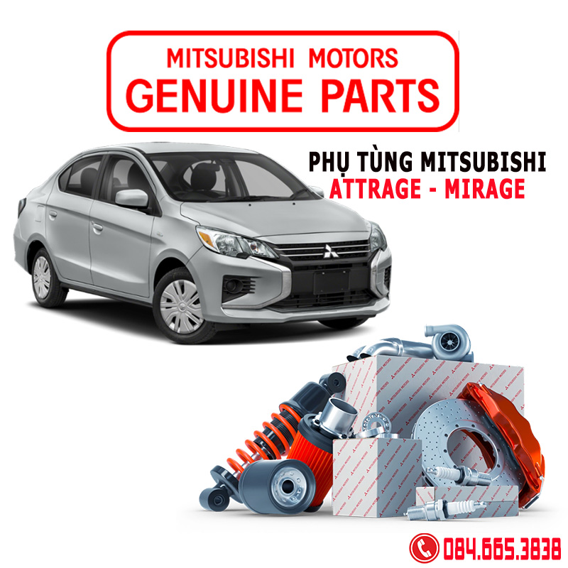 Phụ tùng Mitsubishi Attrage Mirage, địa chỉ mua phụ tùng Mitsubishi Attrage Mirage