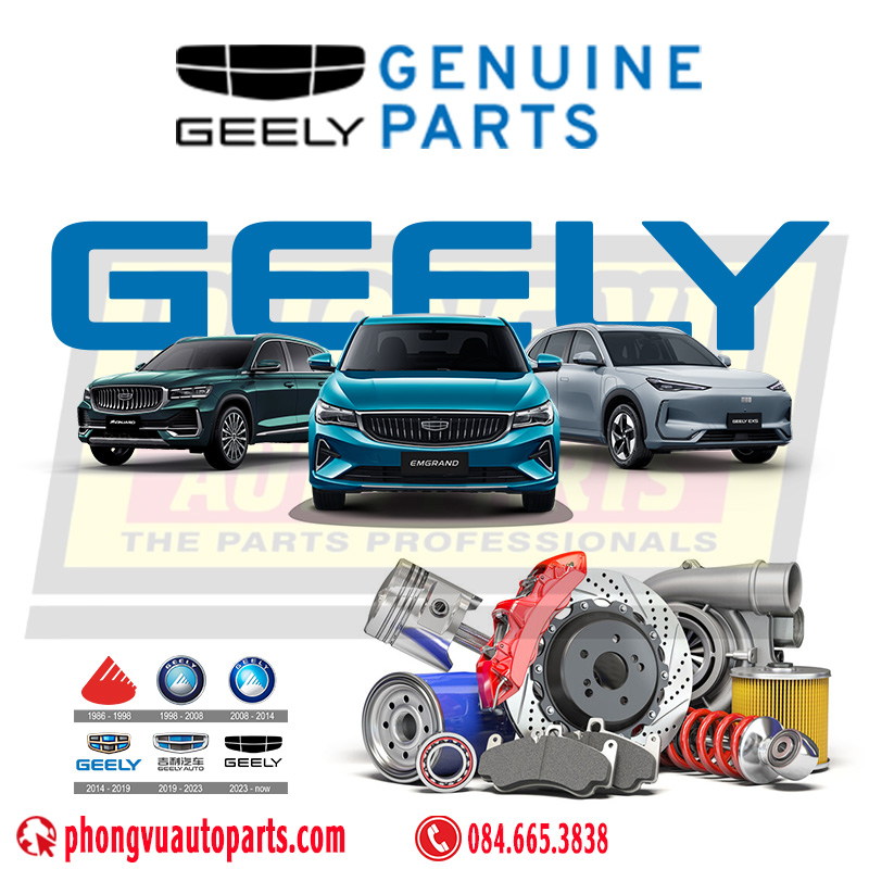 Phụ tùng Geely - Phụ tùng Geely chính hãng - Geely Genuine Spare Parts