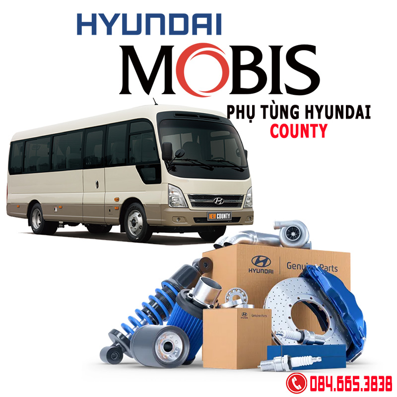 phụ tùng Hyundai County chính hãng, địa chỉ mua phụ tùng Hyundai County chính hãng, giá phụ tùng Hyundai County chính hãng