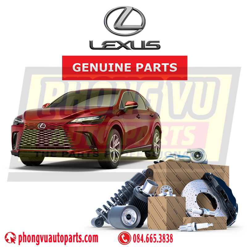 Phụ tùng Lexus RX Series (RX350, RX500h) chính hãng - Lexus RX Series (RX350, RX500h) Genuine Parts