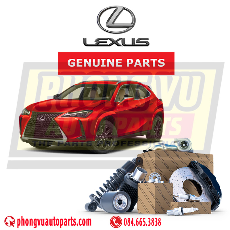 Phụ tùng Lexus UX Series (UX200, UX300e chính hãng - Lexus UX Series (UX200, UX300e Genuine Parts