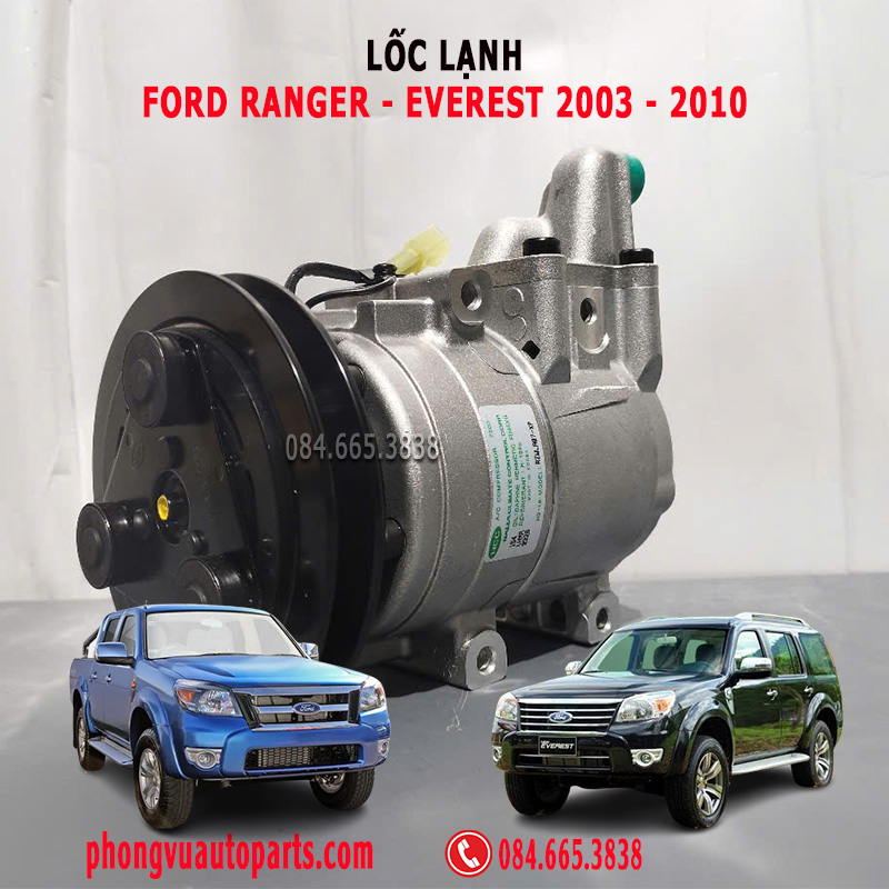 Lốc Lạnh (Lốc Điều Hòa) Ford Ranger và Ford Everest 2003 - 2010 |- Mã Phụ Tùng: F500RZWLA07